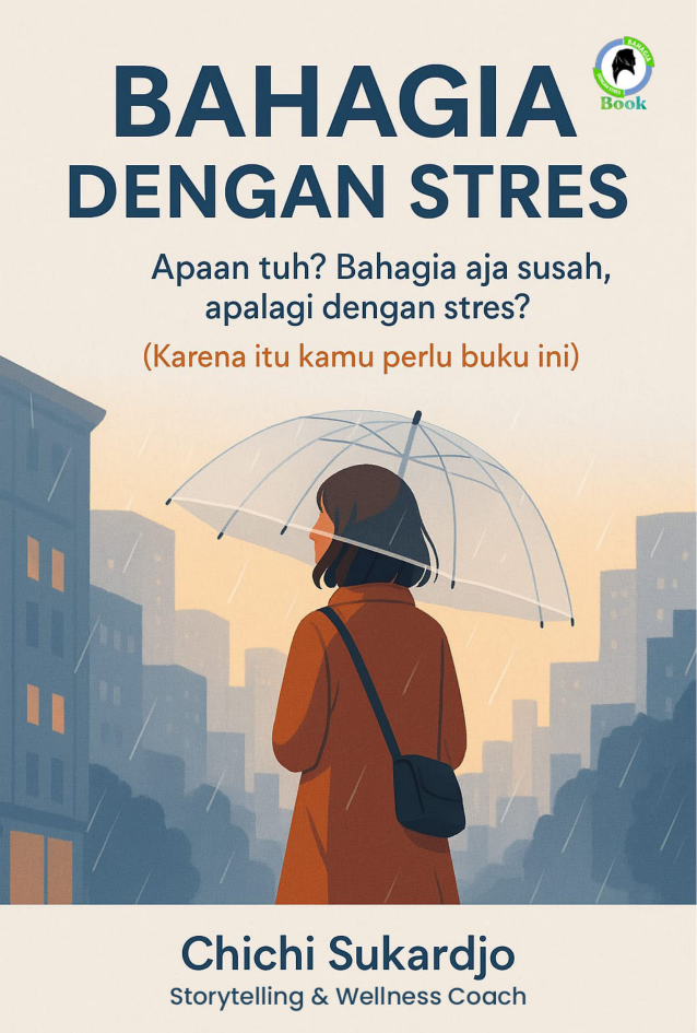 Bahagia Dengan Stres
